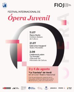 Del 11 de julio al 4 de agosto se organiza por primera vez el Festival Internacional de Ópera Juvenil (FIOJ) de la mano del Ministerio de Cultura, Instituto Italiano de Cultura, Gran Teatro Nacional, la Orquesta Sinfónica Nacional Juvenil Bicentenario, el Coro de la Pontificia Universidad Católica del Perú, el Hotel Roosevelt y UPC Cultural. Se trata de un espacio para jóvenes talentos peruanos del canto lírico, que forma parte de una red de festivales en América Latina e Italia organizados por la Asociación Internacional para las Culturas Unidas (AICU) junto a diversas organizaciones culturales en cada país. El festival se iniciará con la ópera studio y tendrá un primer gran momento el 21 de julio a las 8 p.m. con la Gala lírica inaugural en el Teatro Pirandello. Además, el 2 de agosto a las 8 p.m. se llevará a cabo una conferencia sobre “La Traviata” de Giuseppe Verdi a cargo de Pablo Macalupú Cumpén en el Videowall del Ministerio de Cultura. Cabe indicar que las fechas centrales serán el 3 y 4 de agosto a las 8 p.m. con la ópera “La Traviata” de Verdi presentada en forma de concierto en el Gran Teatro Nacional. “Es importante crear este tipo de espacios para que los jóvenes, cantantes líricos, que están por concluir o han concluido su formación, puedan mostrar su talento y de alguna manera puedan sentirse respaldados. En ese sentido, los participantes del Ópera Studio tendrán la posibilidad de participar en la Gala Lírica inaugural, en las presentaciones de ‘La Traviata’ de Verdi”, señala Lorenzo Tazzieri, director del festival. El festival involucra espacios formativos, conciertos y presentaciones, tiene como objetivo crear un novedoso proyecto formativo y musical en Lima en coordinación con las principales instituciones culturales y formativas peruanas, con el fin de crear un espacio formativo y de exhibición permanente, dirigido a jóvenes talentos. Para tal fin, el evento contará con la participación de la soprano Marta Mari y los cantantes líricos Davide Piaggio y Rodolfo Giugliani, quienes participarán como maestros en el Ópera Studio y como solistas tanto en la Gala Lírica como en La Traviata. Es importante destacar la participación especial de la Orquesta Sinfónica Nacional Juvenil Bicentenario, elenco oficial del Estado peruano, que es dirigida por el maestro Pablo Sabat. En esta ocasión, el director invitado será el maestro Lorenzo Tazzieri. El ingreso es libre para la Gala Lírica inaugural en el Teatro Pirandello este 21 de julio a las 8 p.m. Si deseas asistir este 3 y 4 de agosto a las presentaciones de ‘La Traviata’ de Verdi en el Gran Teatro Nacional, puedes adquirir tu entradas a partir de este lunes 17 de julio en Joinnus.